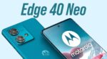 5000mAh बैटरी 12GB रैम 256GB स्टोरेज के साथ बहुत जल्द लांच होगा Moto Edge 40 Neo का 5G स्मार्टफोन