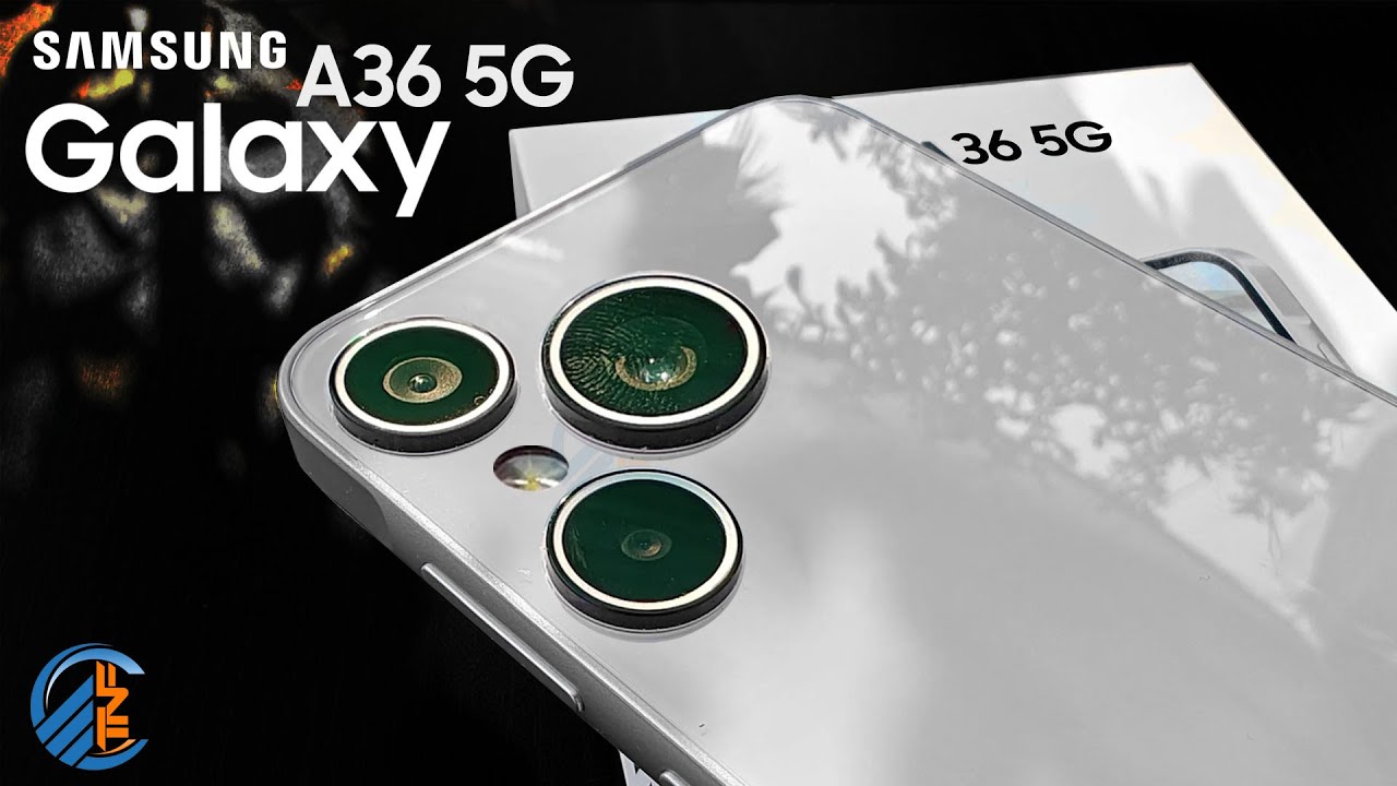 100watt वाले चार्जर के साथ launch हुआ Samsung Galaxy A36 का 5G स्मार्टफोन 300MP रियल कैमरे के साथ